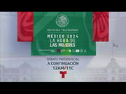 Noticias Telemundo: México 2024, la hora de las mujeres. Debate presidencial : KSTS : April 29, 2024 12:00am-1:01am PDT
